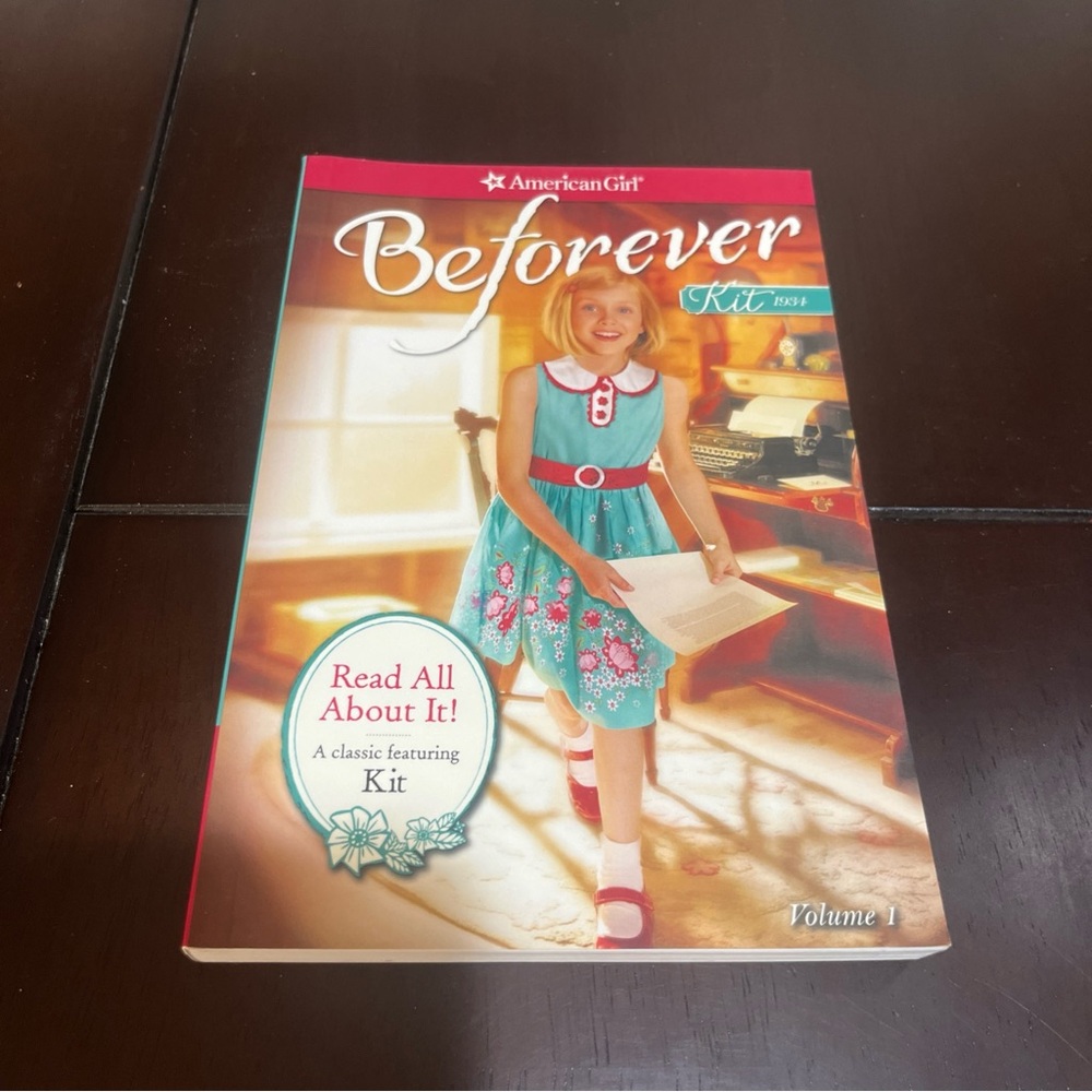 American Girl Beforever Read All About It A Classic Featuring Kit